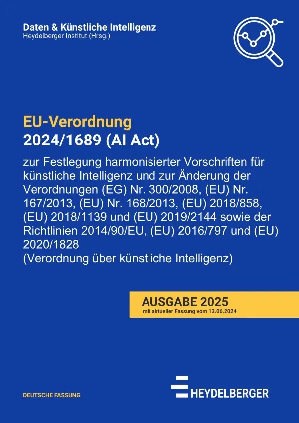 Cover: 9783819040320 | VERORDNUNG (EU) 2024/1689 (AI Act) | DE | Heydelberger Institut | Buch
