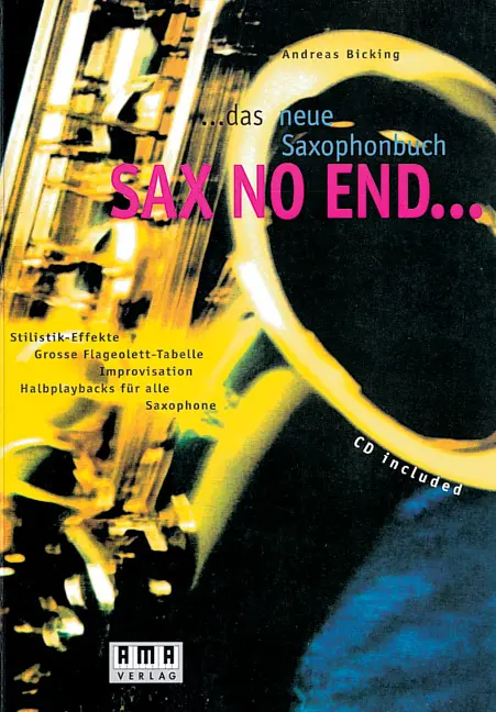 Cover: 9783927190320 | Sax No End | Andreas Bicking | Taschenbuch | Buch + CD | Deutsch