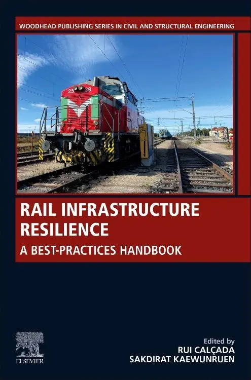 Cover: 9780128210420 | Rail Infrastructure Resilience | A Best-Practices Handbook | Buch
