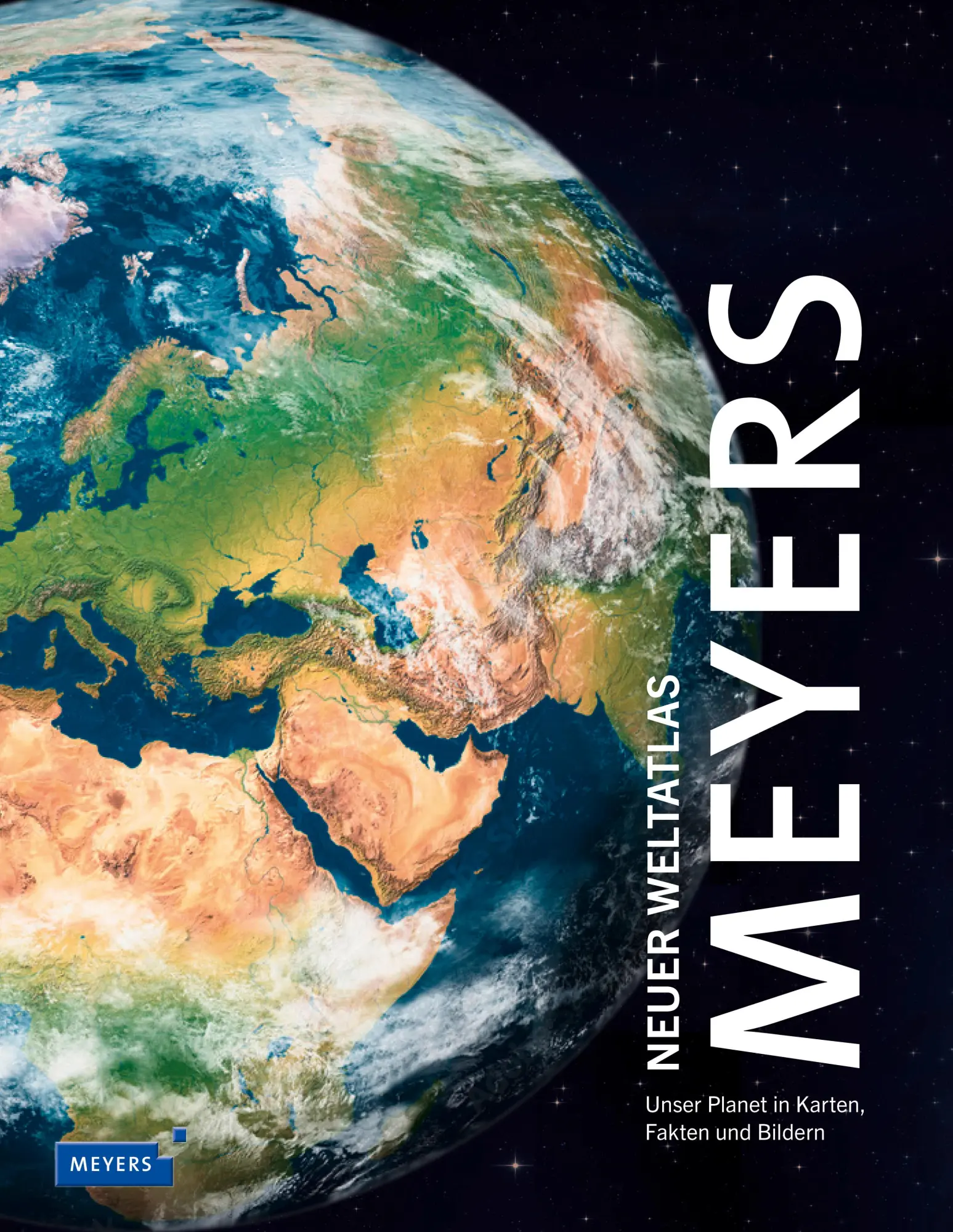 Cover: 9783411740420 | Meyers Neuer Weltatlas | Unser Planet in Karten, Fakten und Bildern