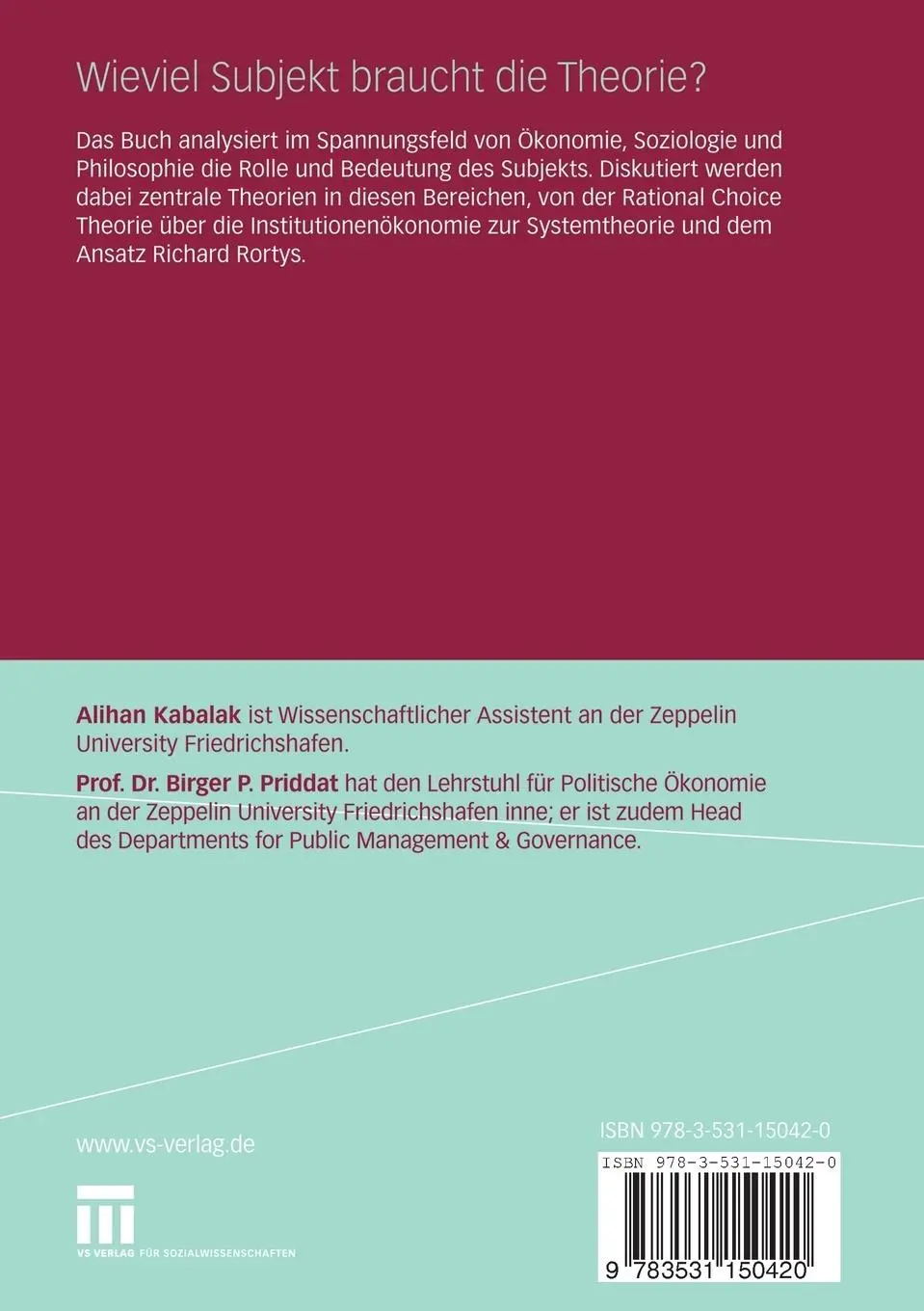 Rückseite: 9783531150420 | Wieviel Subjekt braucht die Theorie? | Birger P. Priddat (u. a.)