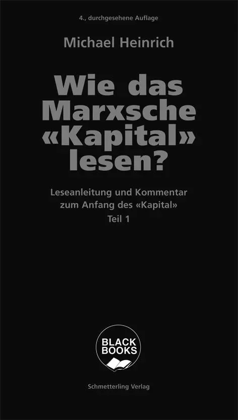 Cover: 9783896570420 | Wie das Marxsche Kapital lesen? Bd. 1 | Michael Heinrich | Taschenbuch