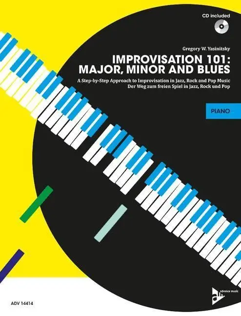 Cover: 9783954810420 | Improvisation 101: Major, Minor and Blues | Gregory W Yasinitsky