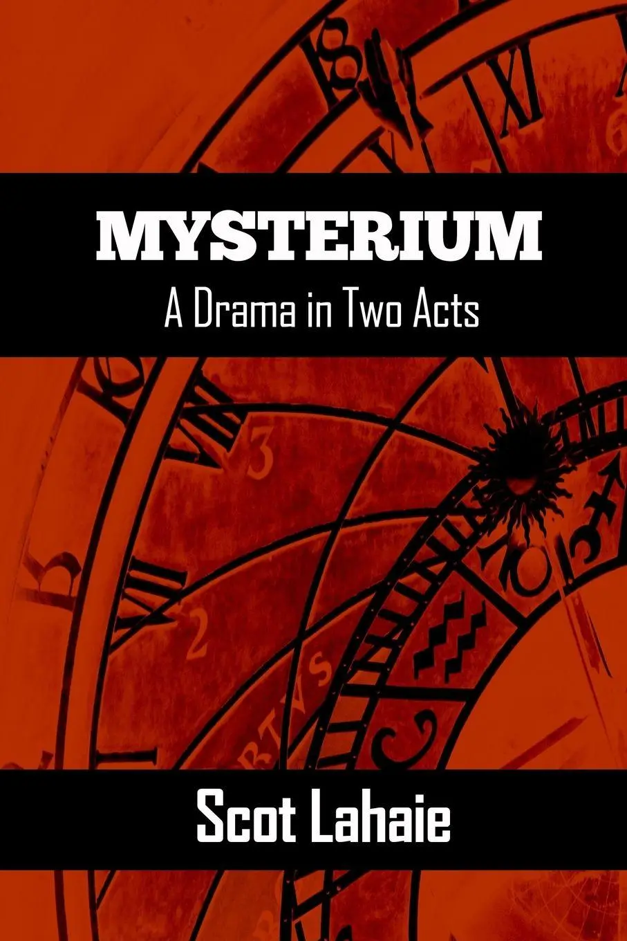 Cover: 9780359660520 | Mysterium | A Drama in Two Acts | Scot Lahaie | Taschenbuch | Englisch