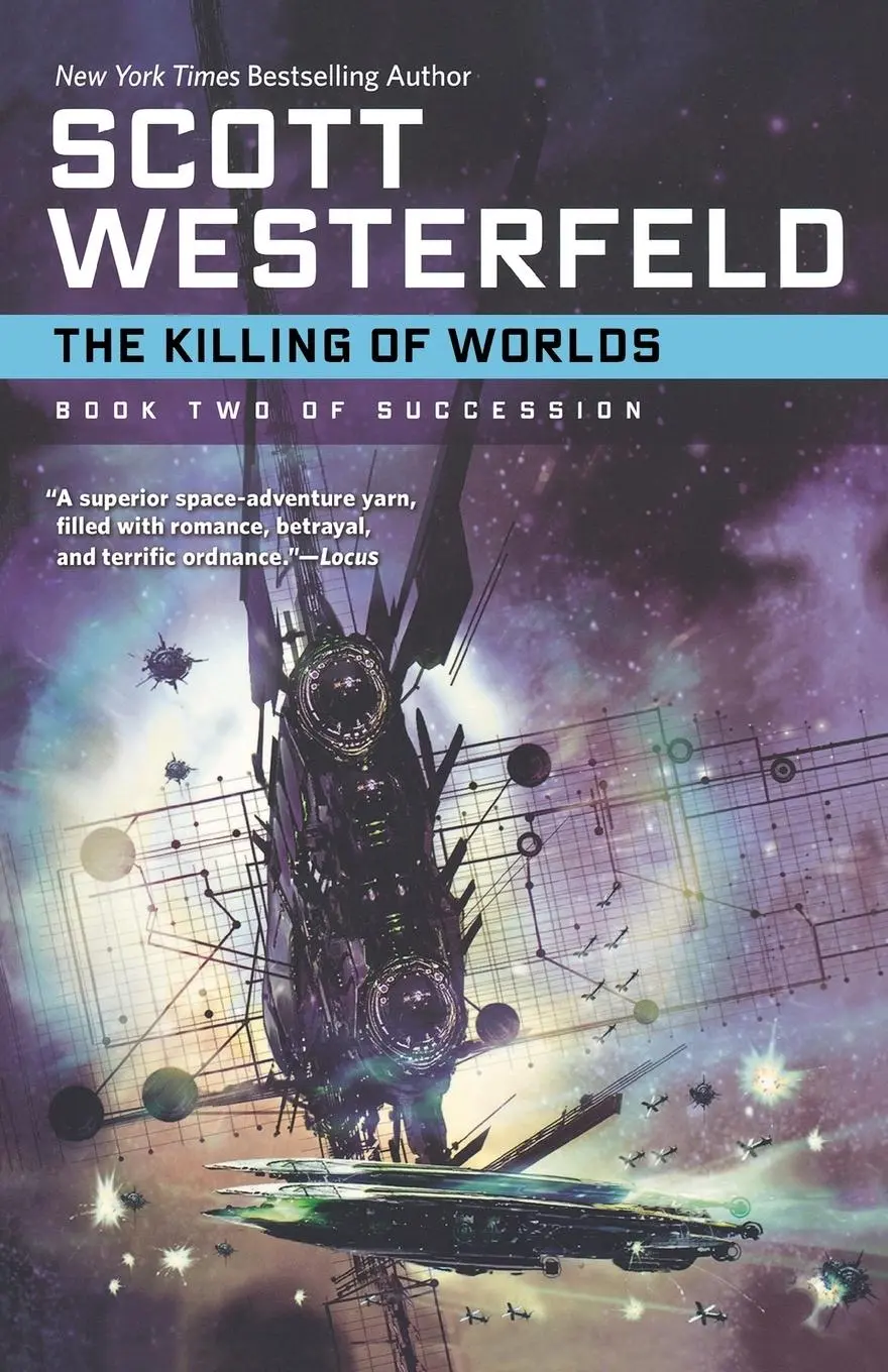 Cover: 9780765320520 | The Killing of Worlds | Scott Westerfeld | Taschenbuch | Englisch
