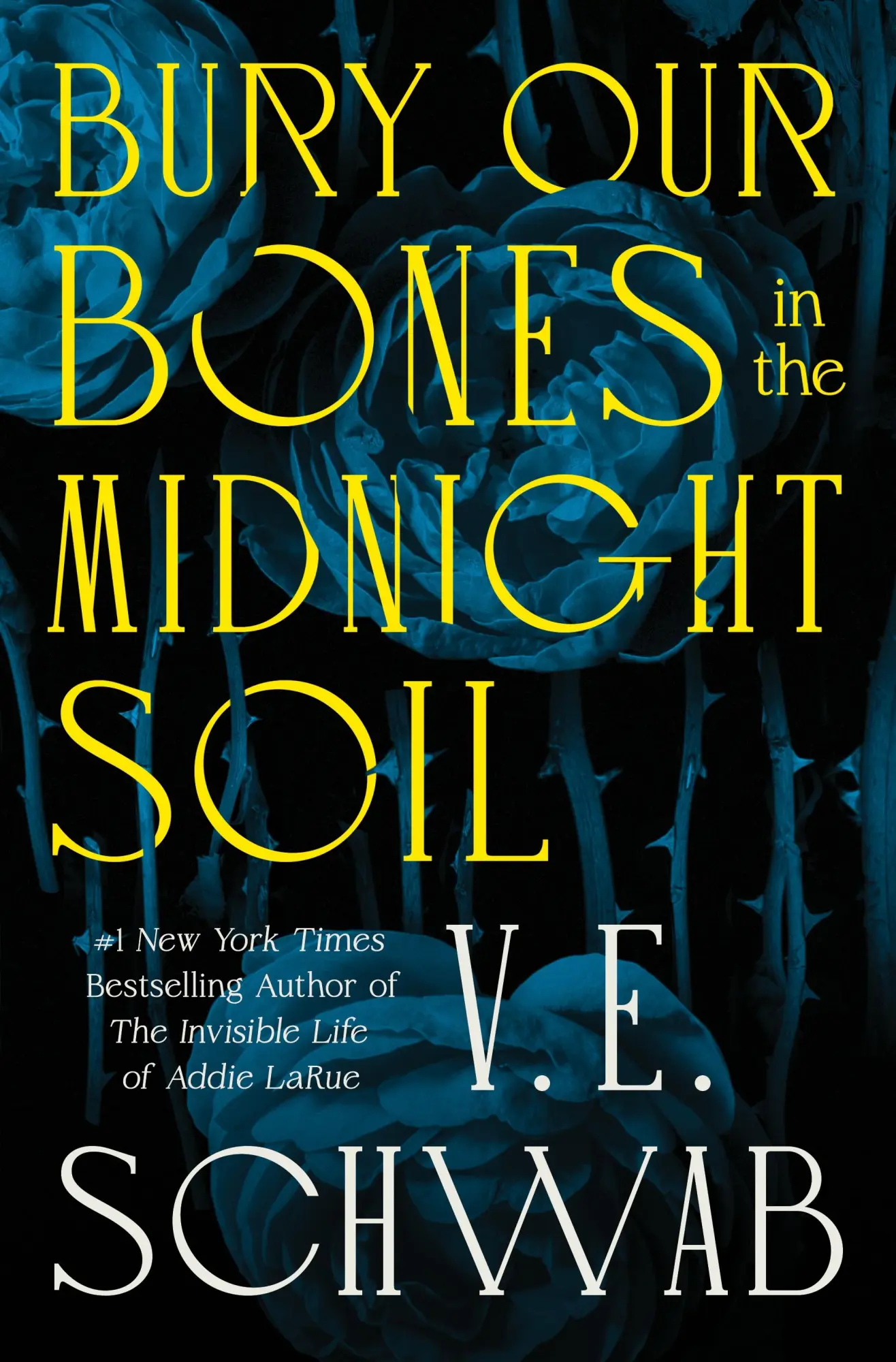 Cover: 9781250320520 | Bury Our Bones in the Midnight Soil. Signed Edition | V. E. Schwab