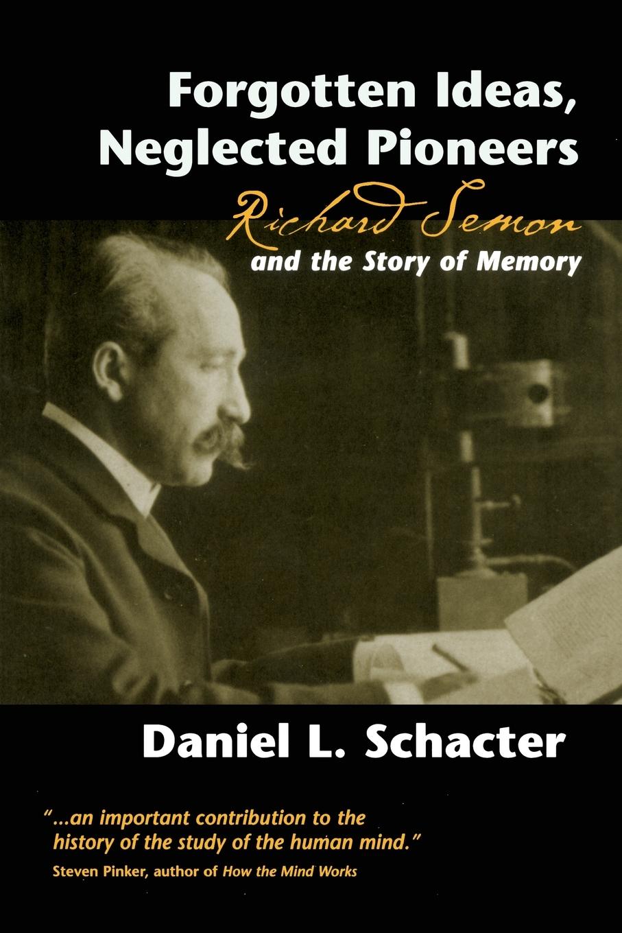 Cover: 9781841690520 | Forgotten Ideas, Neglected Pioneers | Daniel L. Schacter | Taschenbuch