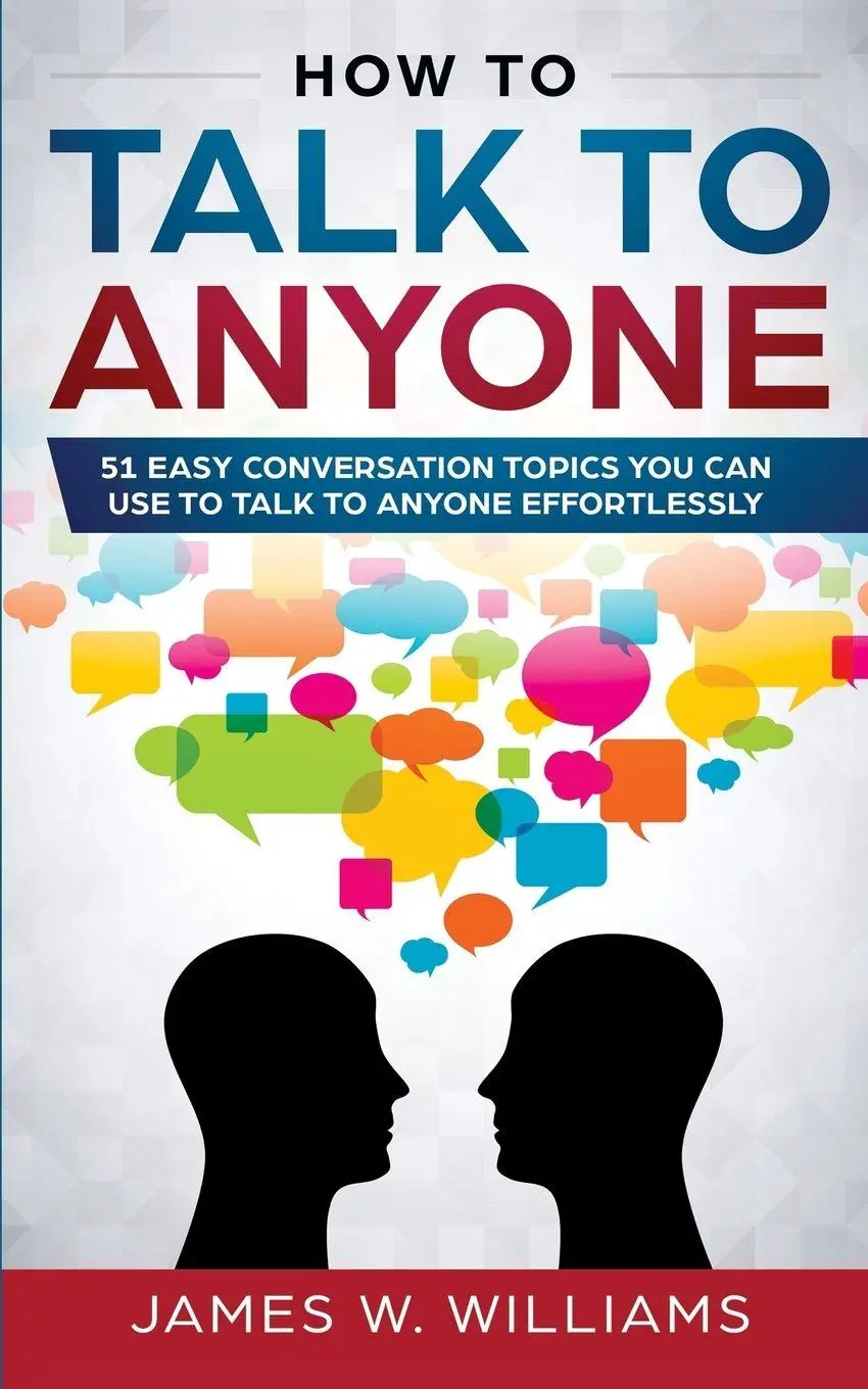 Cover: 9781951030520 | How To Talk To Anyone | James W. Williams | Taschenbuch | Englisch