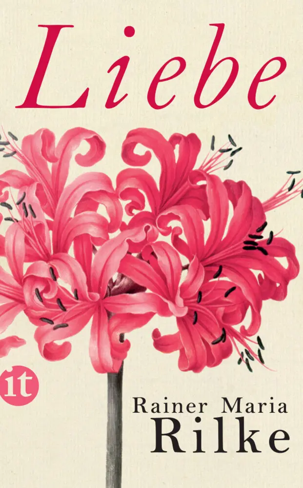 Cover: 9783458360520 | Liebe | Rainer Maria Rilke | Taschenbuch | 126 S. | Deutsch | 2015