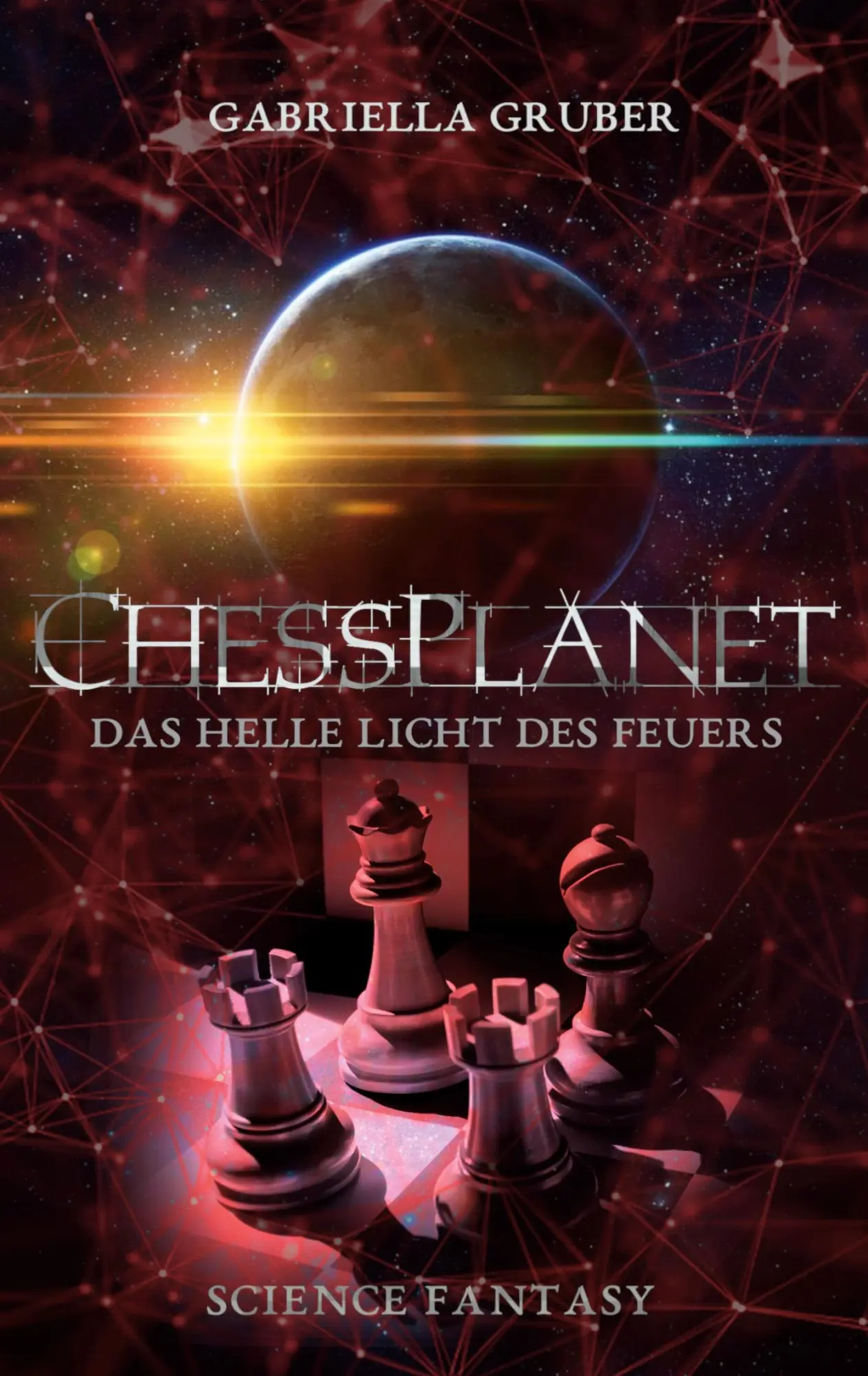 Cover: 9783695110520 | ChessPlanet - Das helle Licht des Feuers | Gabriella Gruber | Buch