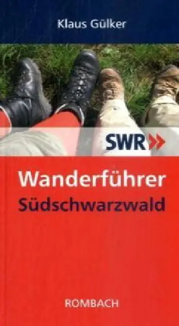 Cover: 9783793050520 | SWR - Wanderführer Südschwarzwald | Klaus Gülker | Taschenbuch | 2009