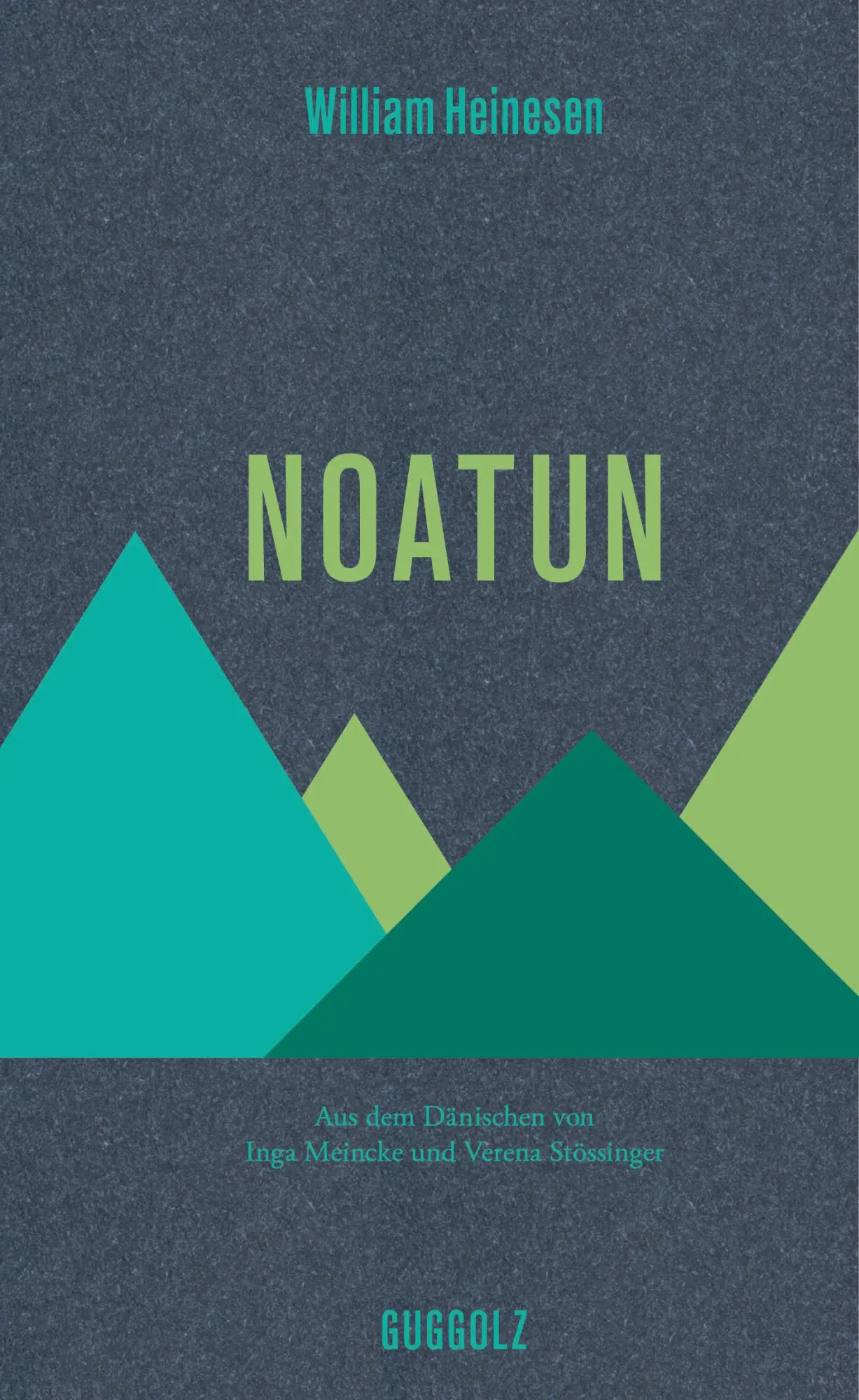 Heinesen, William: Noatun