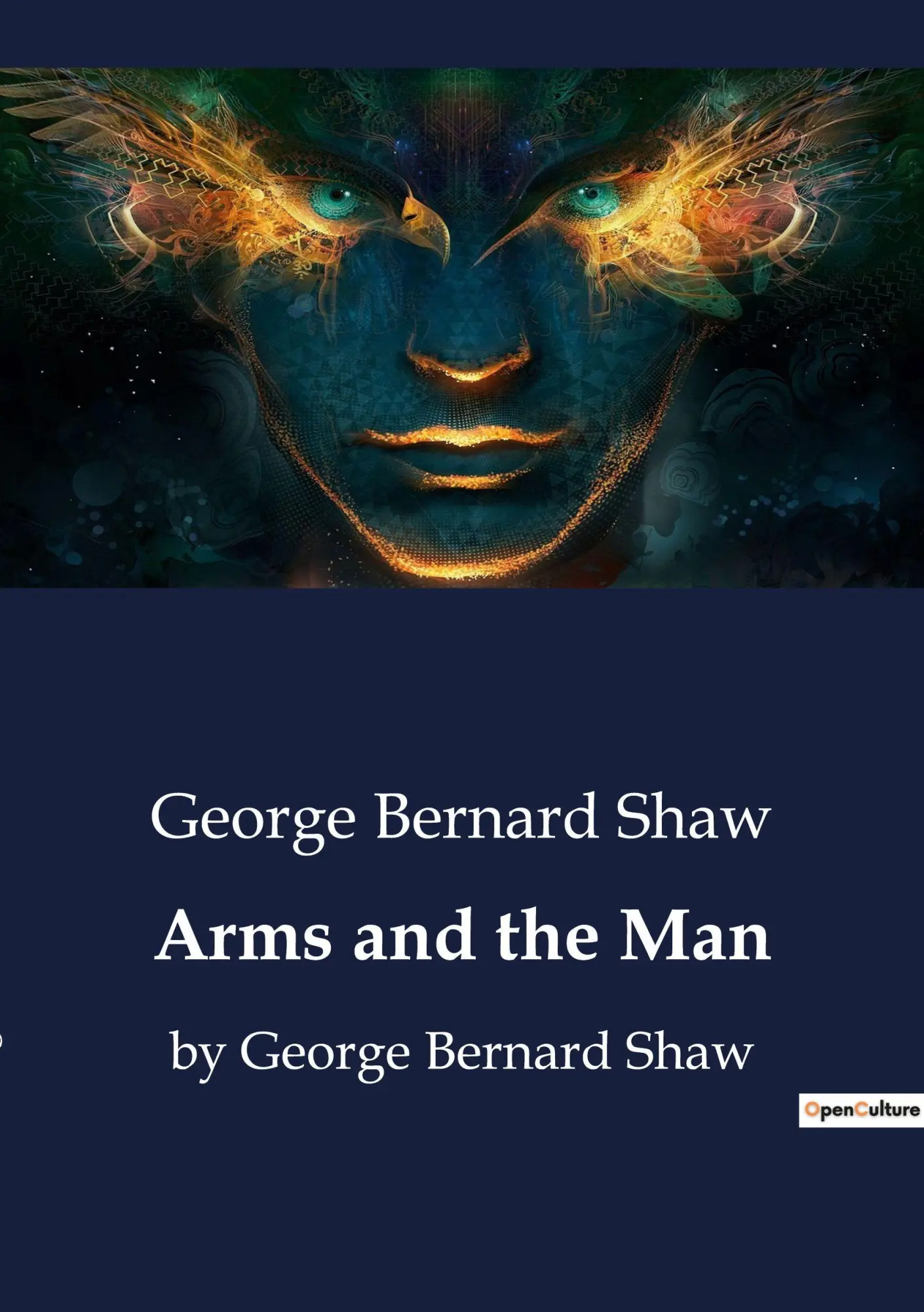 Cover: 9791041800520 | Arms and the Man | by George Bernard Shaw | George Bernard Shaw | Buch