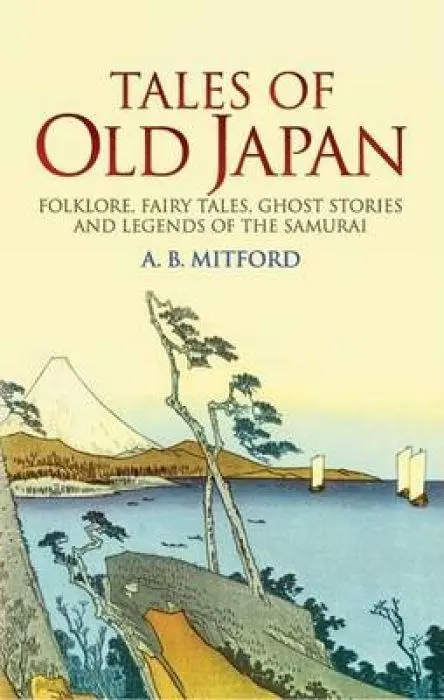 Cover: 9780486440620 | Tales of Old Japan | A B Mitford | Taschenbuch | Englisch | 2005