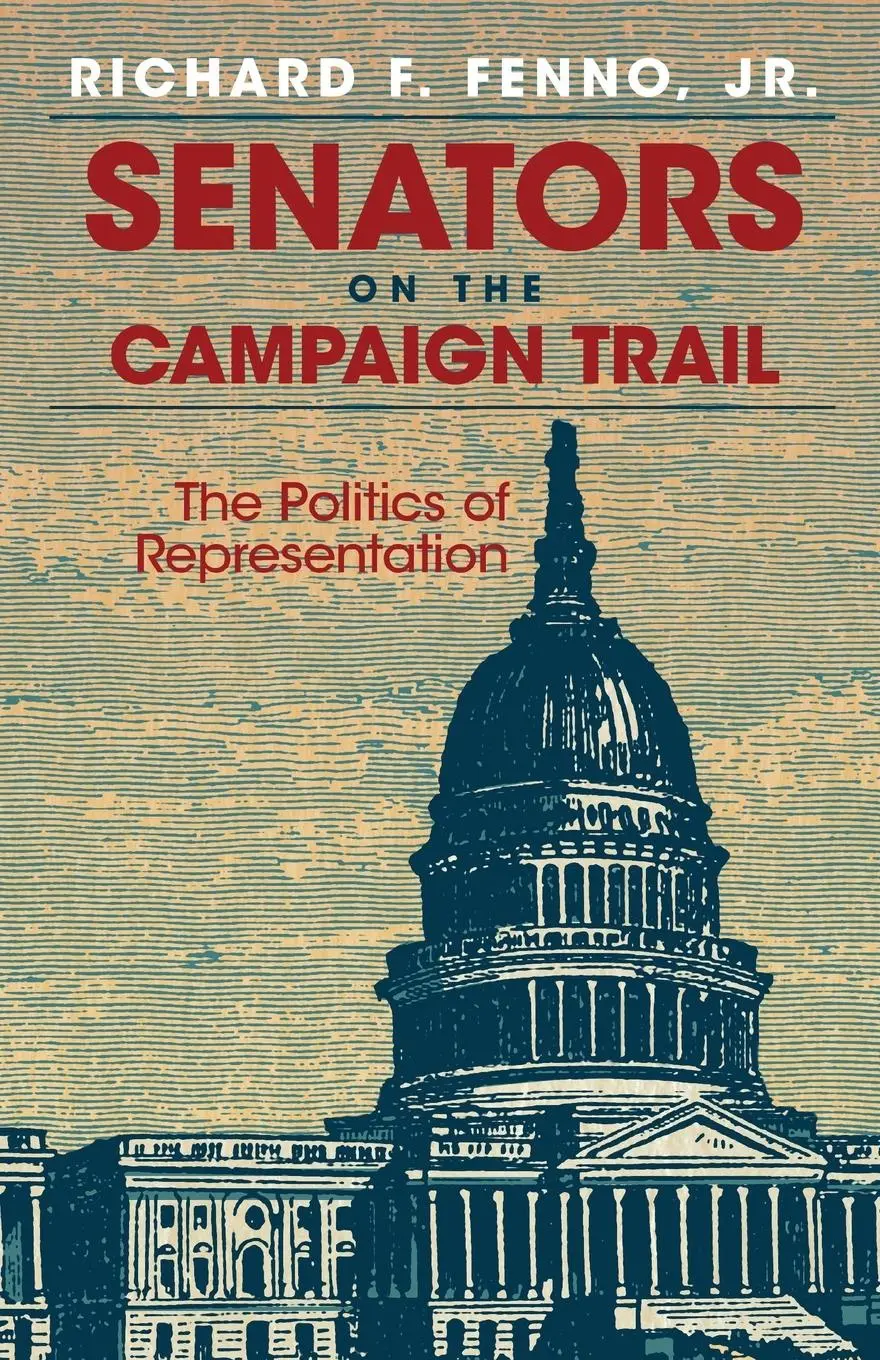 Cover: 9780806130620 | Senators on the Campaign Trail | Richard F. Jr. Fenno (u. a.) | Buch