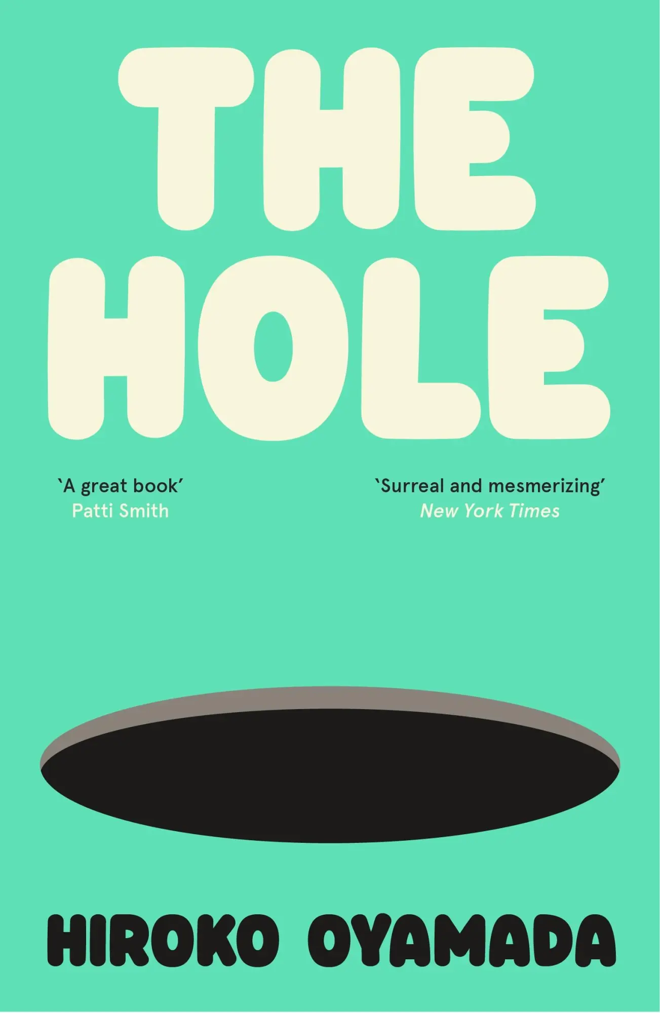 Cover: 9781803510620 | The Hole | Hiroko Oyamada | Taschenbuch | 96 S. | Englisch | 2024