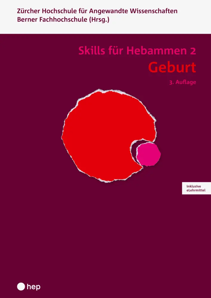 Cover: 9783035520620 | Geburt - Skills für Hebammen 2 (Print inkl. eLehrmittel, Neuauflage...