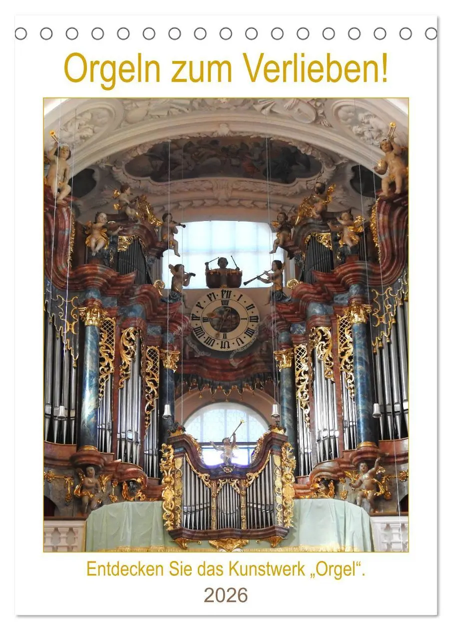 Cover: 9783516380620 | Orgeln zum Verlieben! (Tischkalender 2026 DIN A5 hoch), CALVENDO...