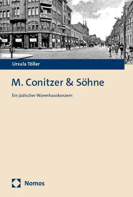 Cover: 9783756030620 | M. Conitzer &amp;Söhne | Ein jüdischer Warenhauskonzern | Ursula Töller