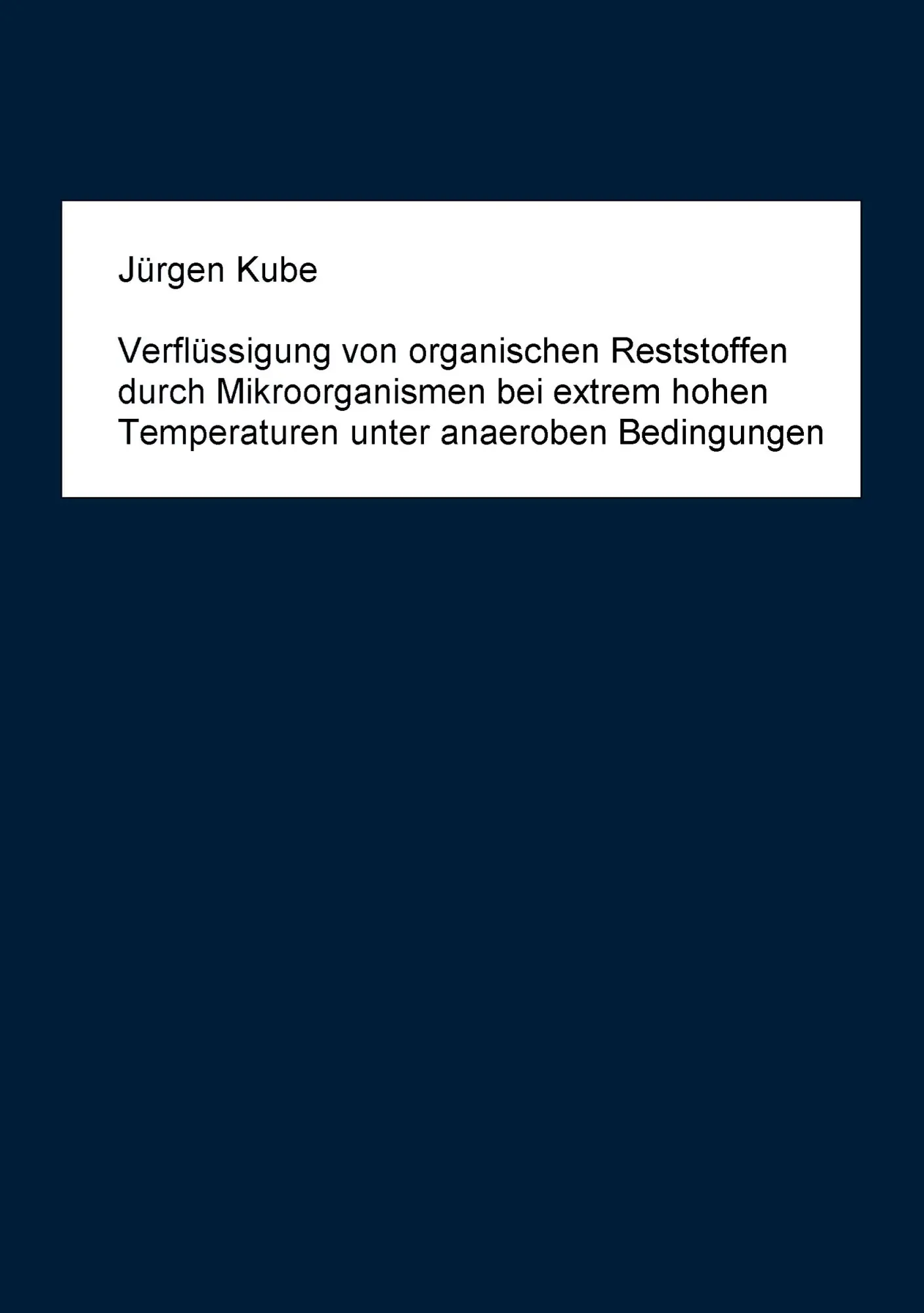 Verflüssigung von organischen Reststoffen durch Mikroorganismen bei extrem hohen Temperaturen unter anaeroben Bedingungen
