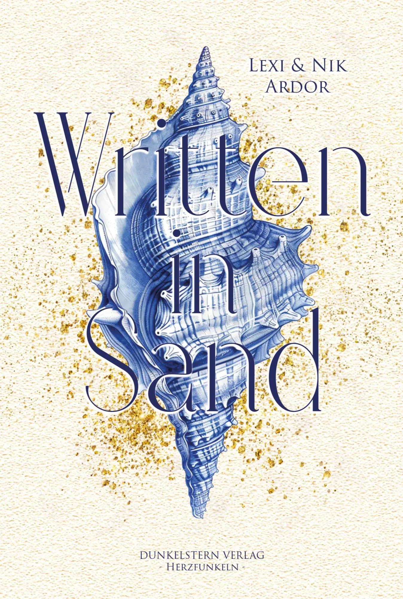 Cover: 9783989470620 | Written in Sand | Lian Ardor | Taschenbuch | 300 S. | Deutsch | 2025