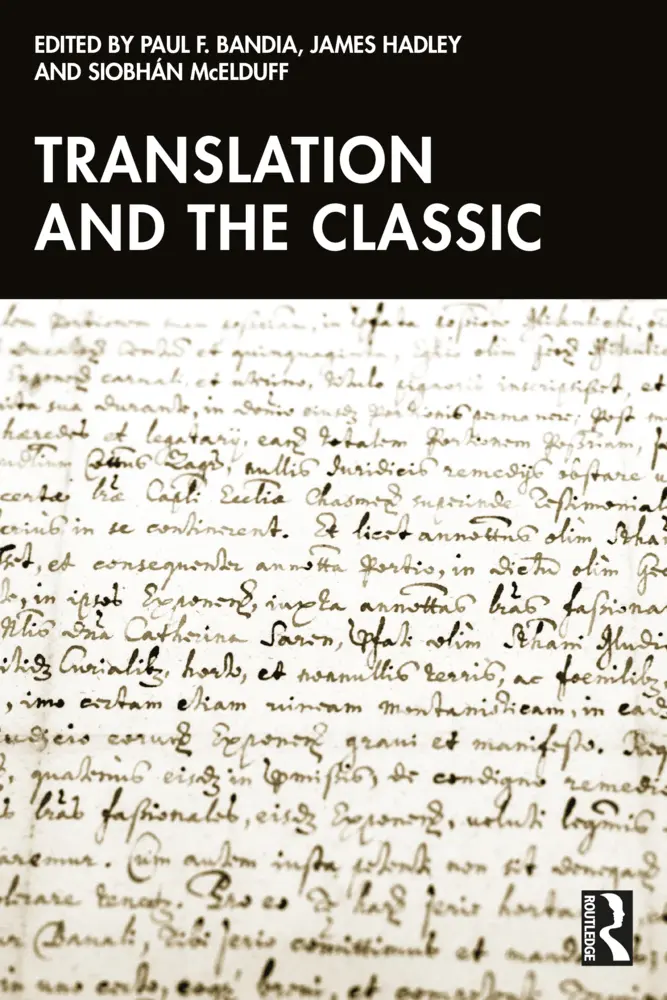 Cover: 9781032670720 | Translation and the Classic | Paul F. Bandia (u. a.) | Taschenbuch
