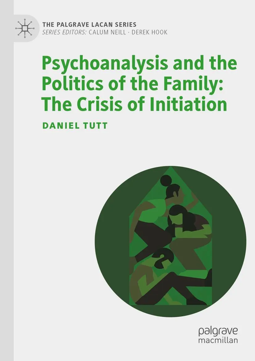 Cover: 9783030940720 | Psychoanalysis and the Politics of the Family: The Crisis of...
