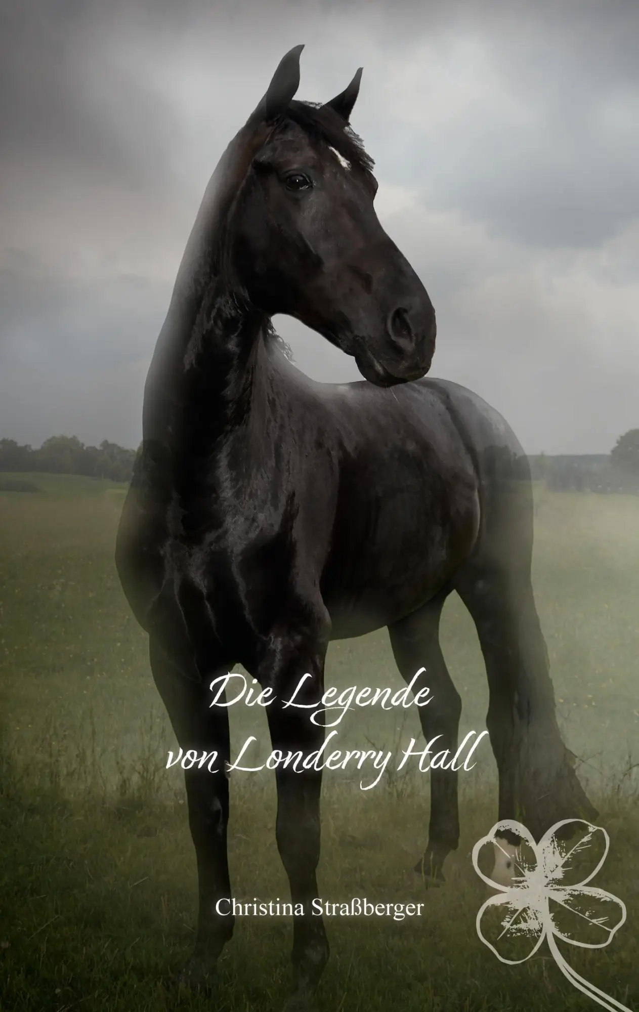 Cover: 9783758310720 | Die Legende von Londerry Hall | Christina Straßberger | Taschenbuch