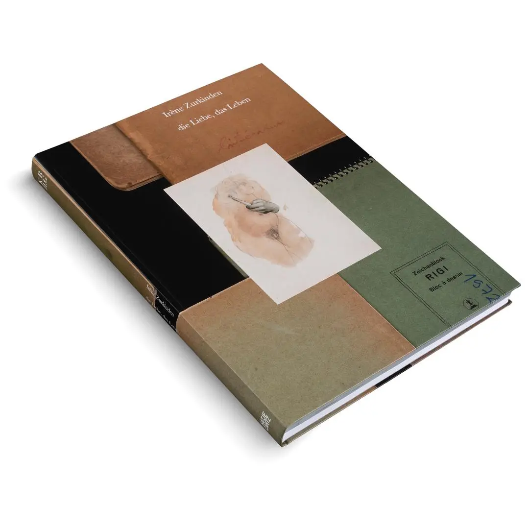 Bild: 9783775760720 | Irène Zurkinden: die Liebe, das Leben | Geiger (u. a.) | Taschenbuch