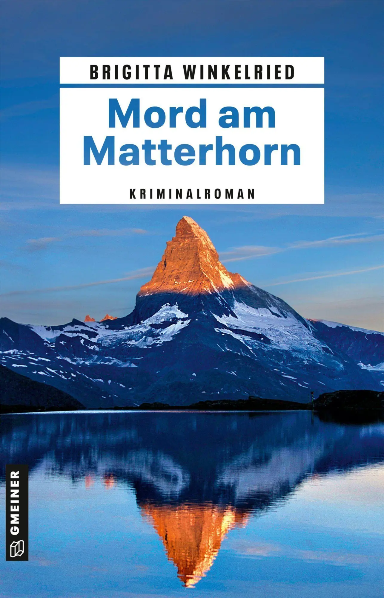 Cover: 9783839280720 | Mord am Matterhorn | Kriminalroman | Brigitta Winkelried | Taschenbuch
