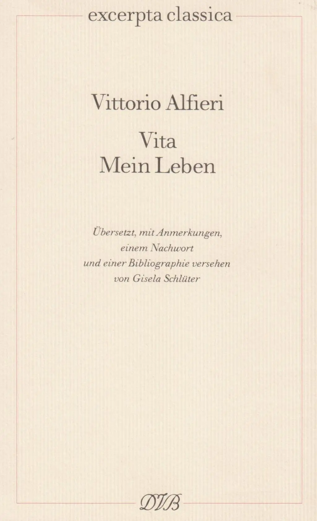 Cover: 9783871620720 | Vita - Mein Leben | Excerpta classica 25, Excerpta classica 15 | Buch