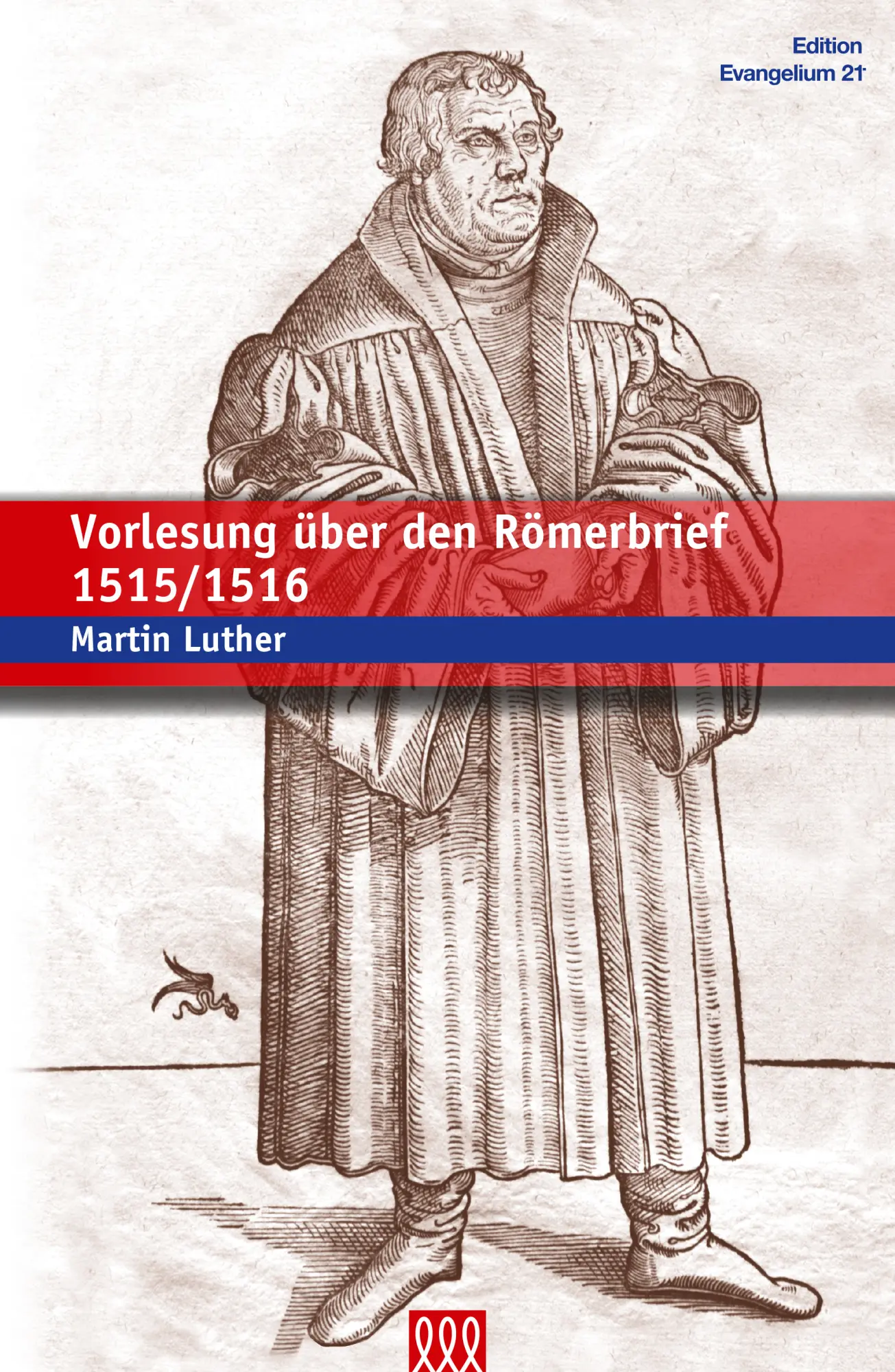 Cover: 9783943440720 | Vorlesung über den Römerbrief 1515/1516 | Martin Luther | Buch | Buch