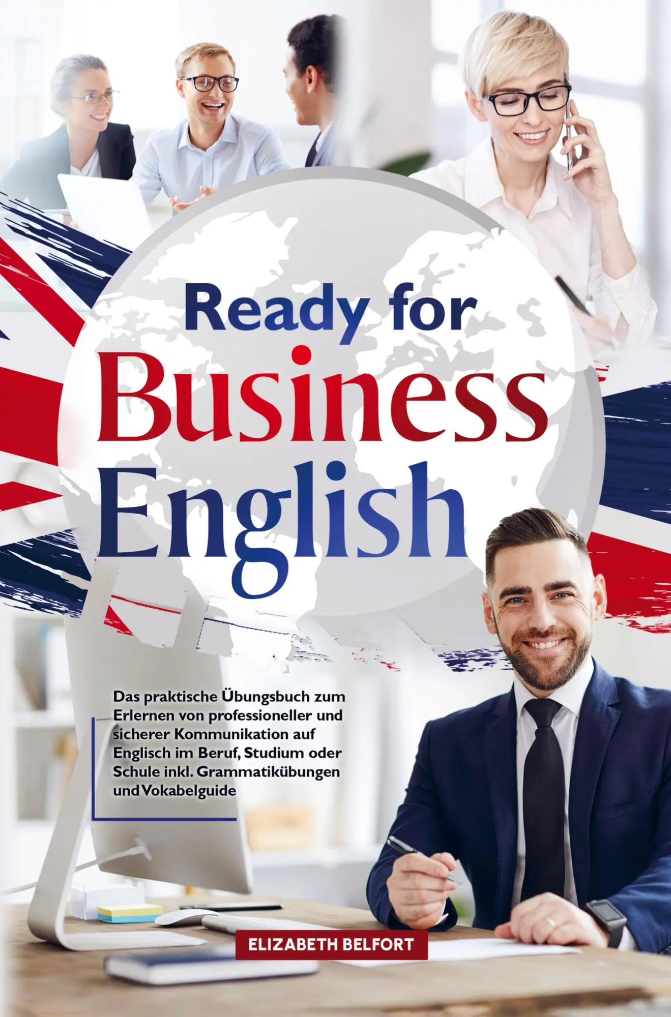 Cover: 9783986010720 | Ready for Business English | Elizabeth Belfort | Taschenbuch | 184 S.