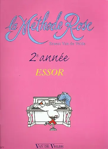 Cover: 9790560050720 | Essor methode Rose vol.2 pour piano | Ernest van de Velde | Buch