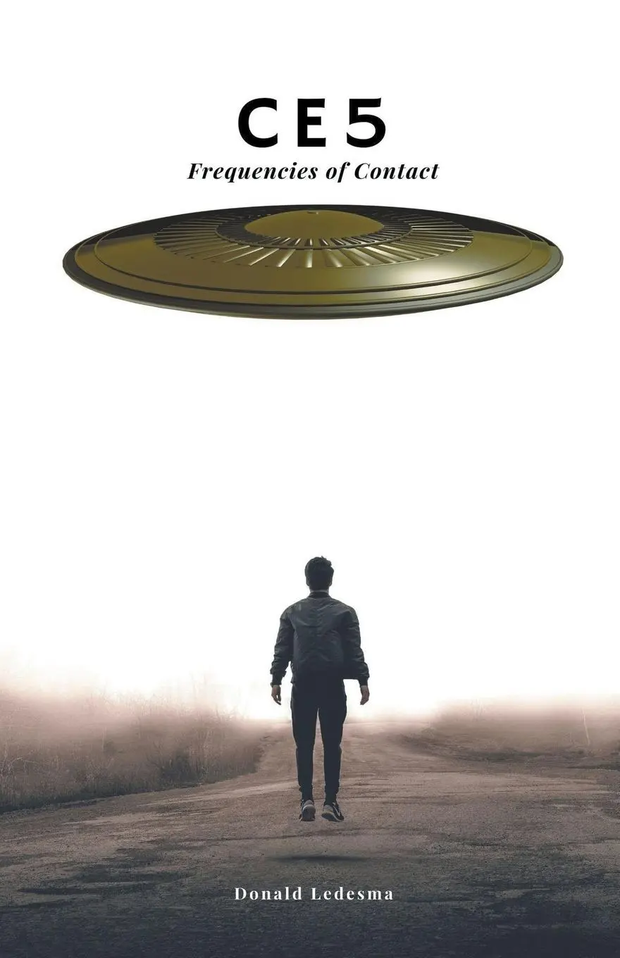Cover: 9798224950720 | CE5 Frequencies of Contact | Donald Ledesma | Taschenbuch | Englisch