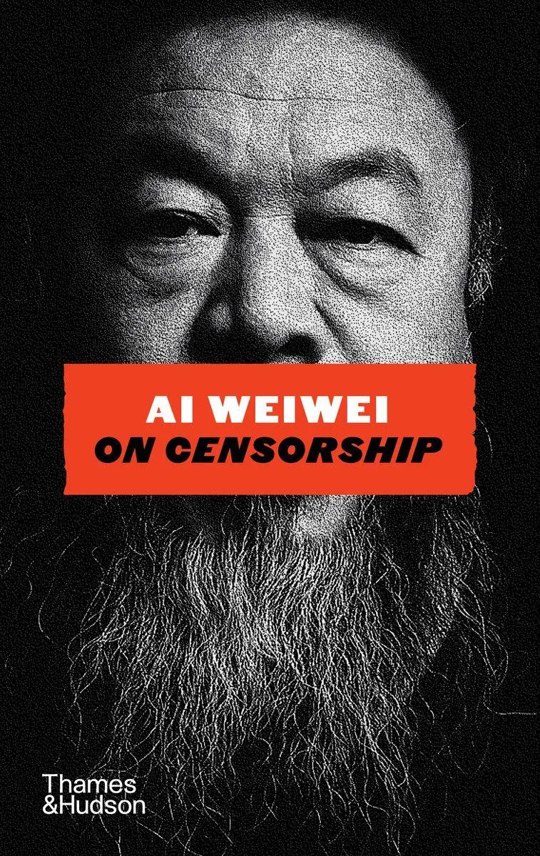 Cover: 9780500030820 | Ai Weiwei on Censorship | Ai Weiwei | Buch | Englisch | 2026