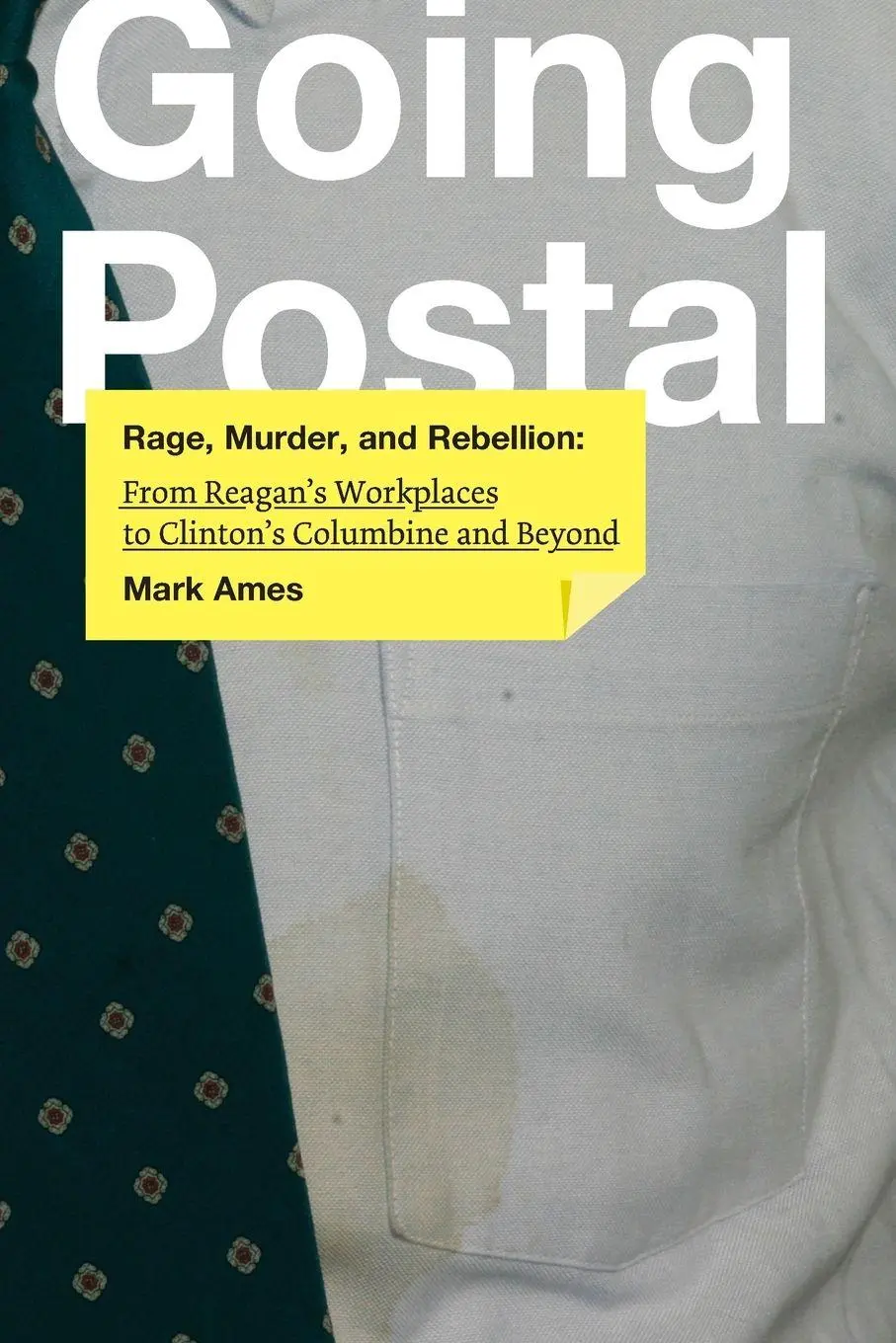 Cover: 9781932360820 | Going Postal | Mark Ames | Taschenbuch | Kartoniert / Broschiert