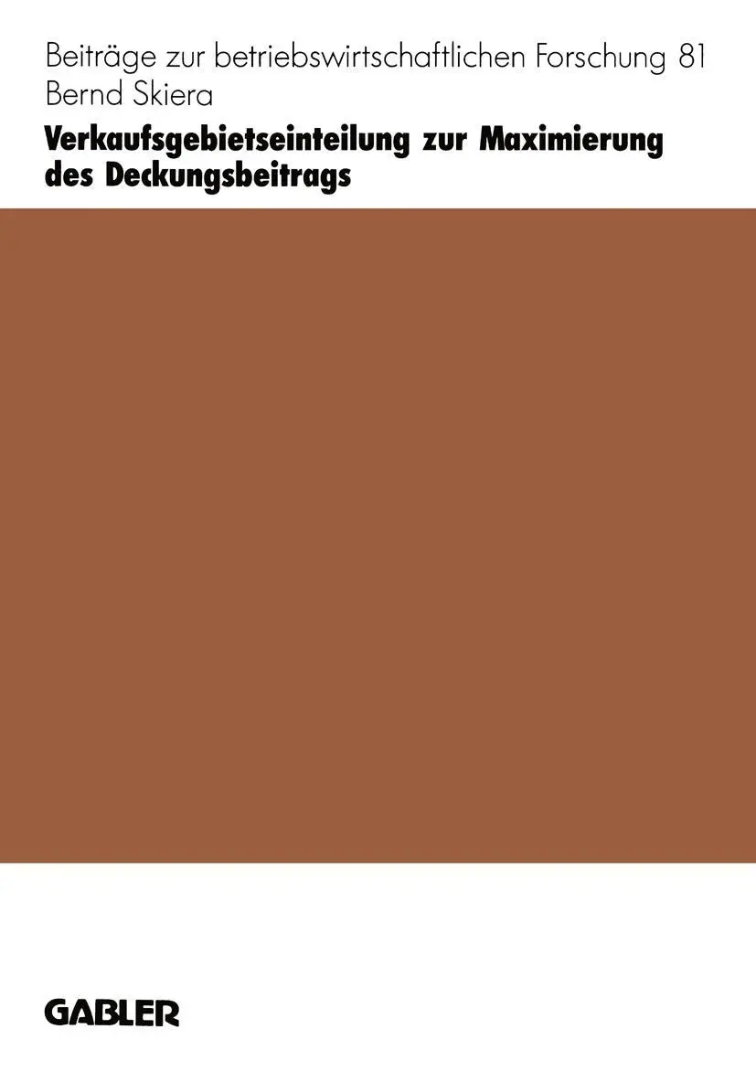 Cover: 9783409130820 | Verkaufsgebietseinteilung zur Maximierung des Deckungsbeitrags | Buch