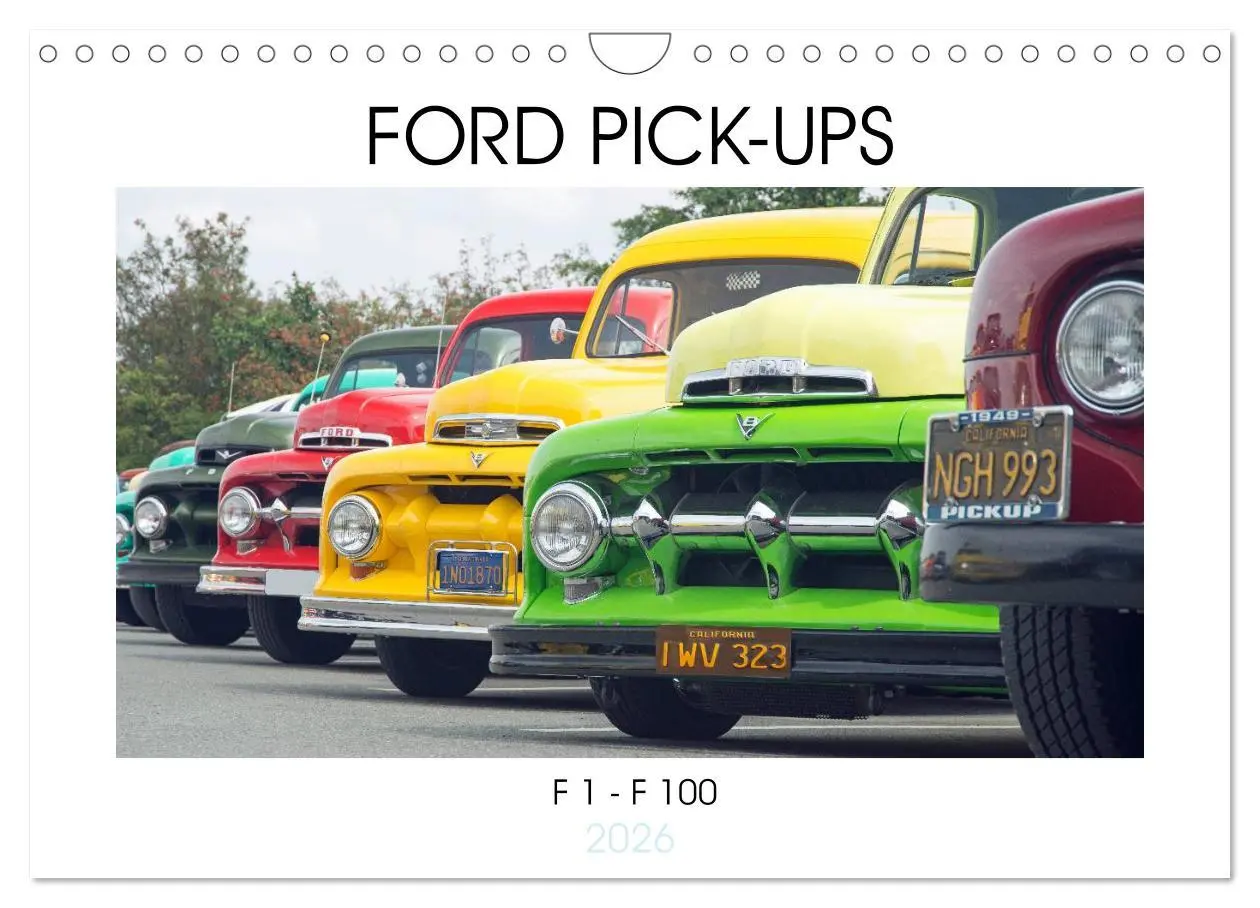 Cover: 9783516050820 | FORD PICK-UPS F 1 - F 100 (Wandkalender 2026 DIN A4 quer), CALVENDO...