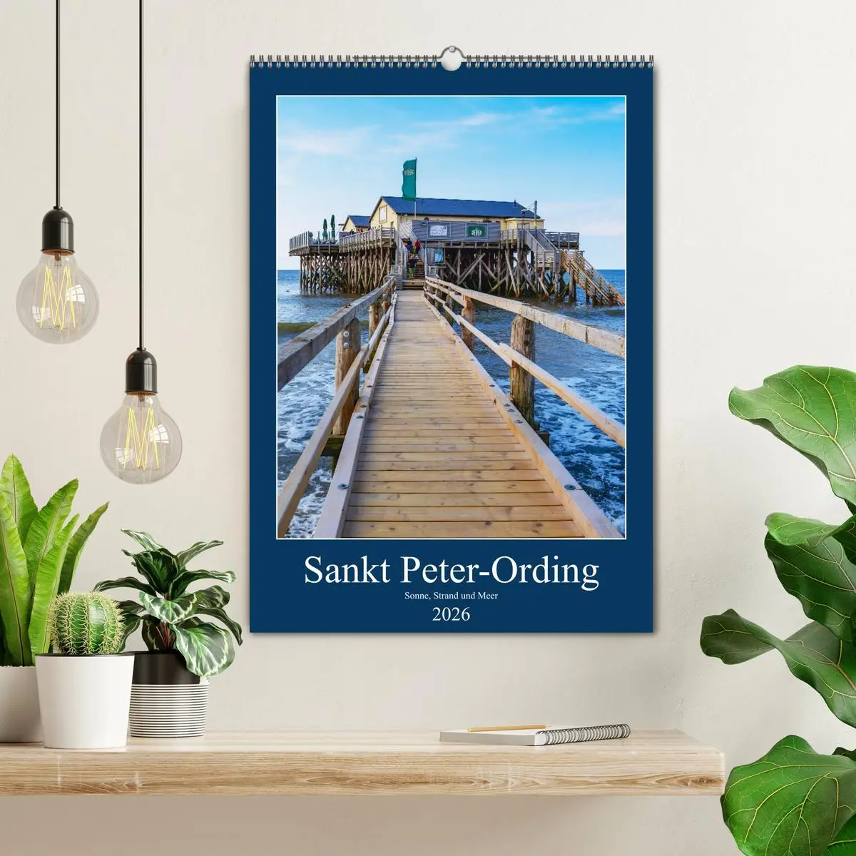 Bild: 9783516360820 | Sankt Peter-Ording Sonne, Strand und Meer (Wandkalender 2026 DIN A2...