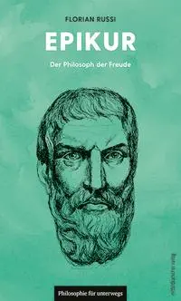 Cover: 9783689480820 | Epikur | Der Philosoph der Freude | Florian Russi | Taschenbuch | 2026