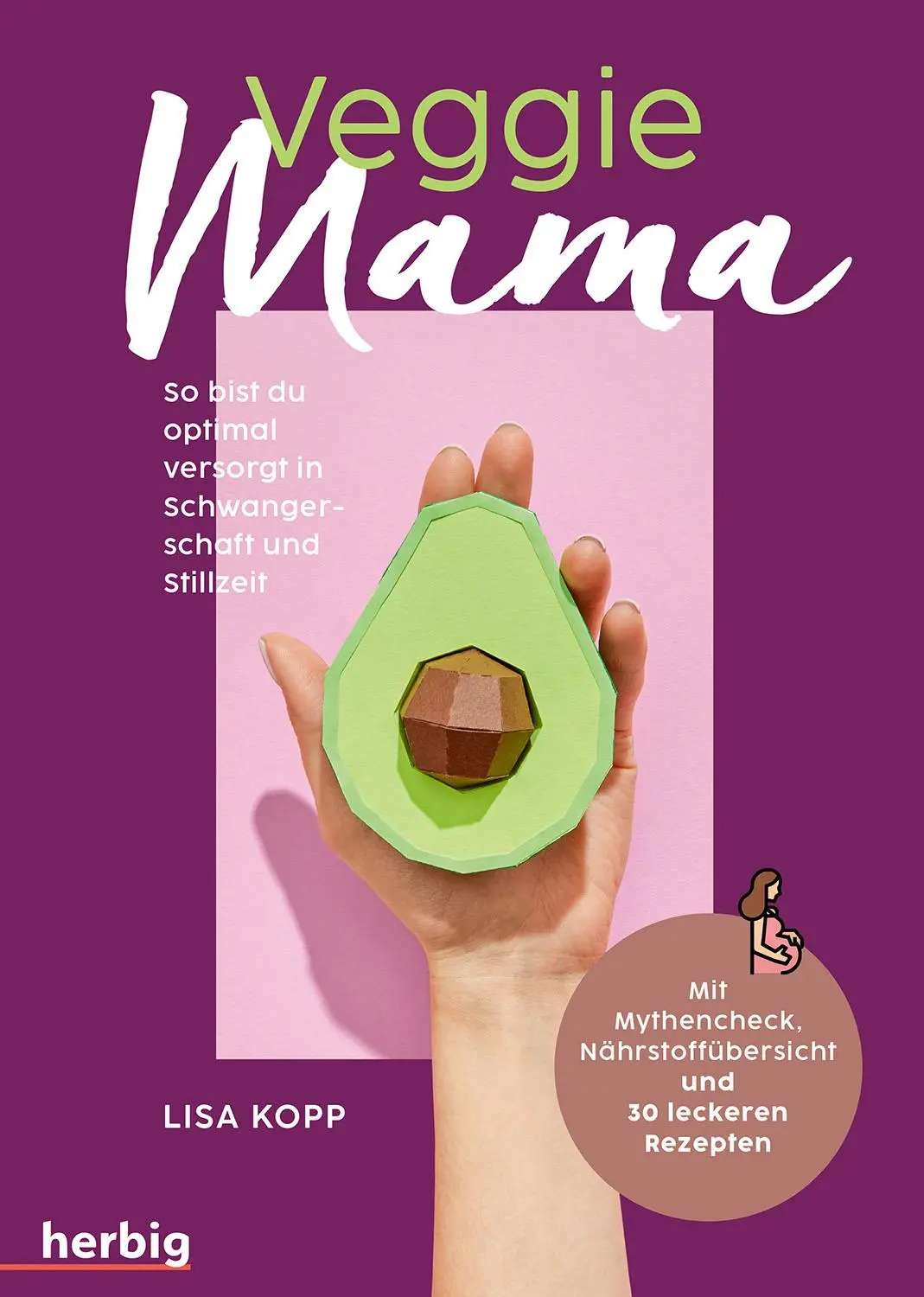 Cover: 9783968590820 | Veggie Mama | Lisa Maria Kopp | Taschenbuch | 192 S. | Deutsch | 2025