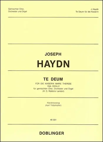 Cover: 9790012400820 | Te Deum für die Kaiserin Marie Therese C-Dur Hob.XXIIIc:2,...