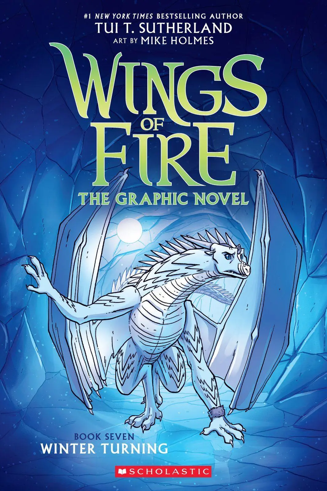 Cover: 9781338730920 | Winter Turning: A Graphic Novel (Wings of Fire Graphic Novel #7)
