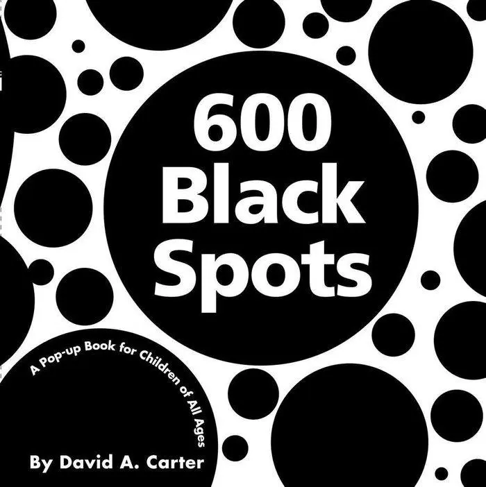 Cover: 9781416940920 | 600 Black Spots | A Pop-Up Book for Children of All Ages | Carter
