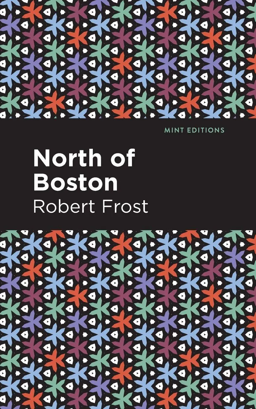 Cover: 9781513270920 | North of Boston | Robert Frost | Taschenbuch | Kartoniert / Broschiert