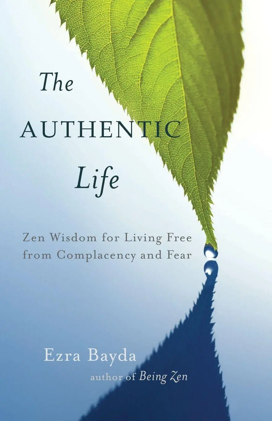 Cover: 9781611800920 | The Authentic Life | Ezra Bayda | Taschenbuch | Englisch | 2014