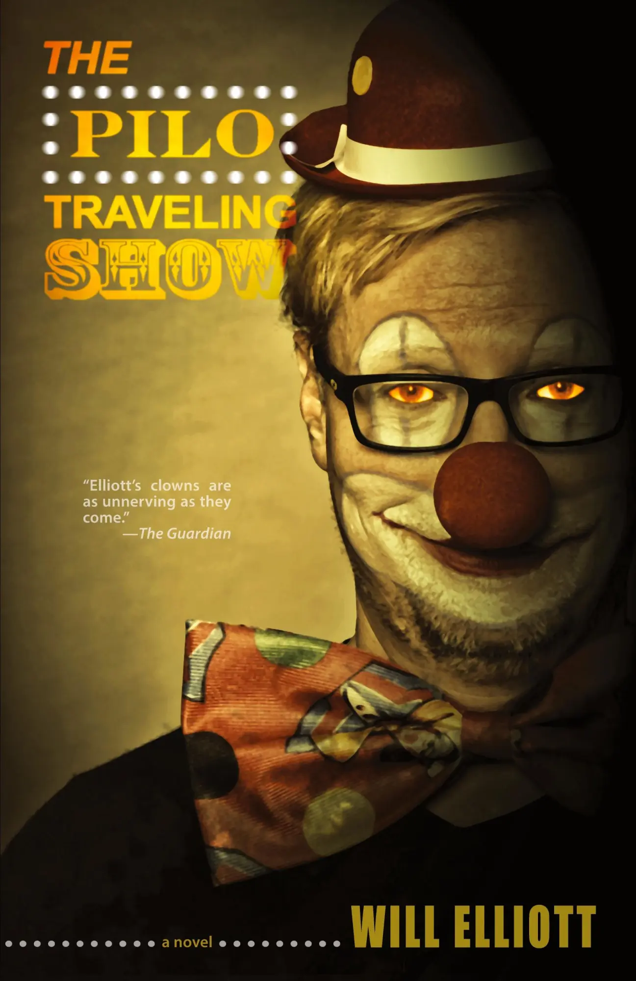 Cover: 9781630230920 | The Pilo Traveling Show | Will Elliott | Taschenbuch | Englisch | 2019
