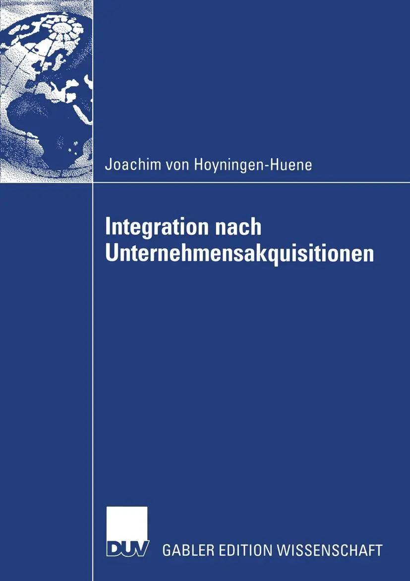 Cover: 9783824480920 | Integration nach Unternehmensakquisitionen | Joachim Hoyningen-Huene