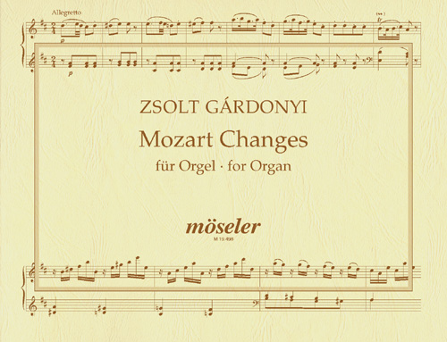 Cover: 9790203700920 | Mozart Changes | Zsolt Gardonyi | Buch | Karl Heinrich Möseler Verlag